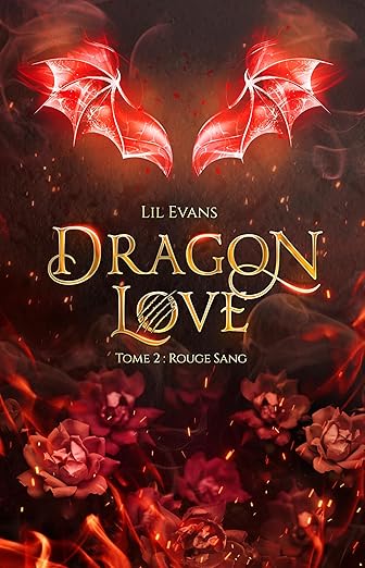 Dragon love tome 2 : Rouge sang