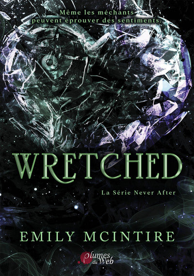 Wretched - La série never after