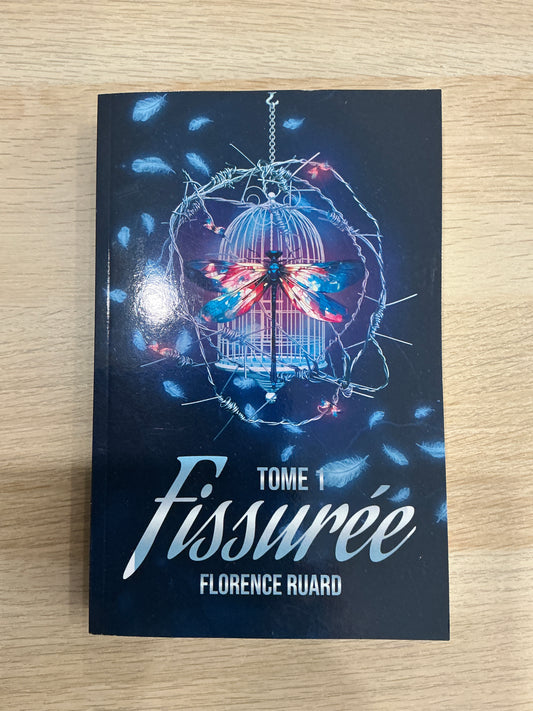 FISSURÉE de Florence Ruard