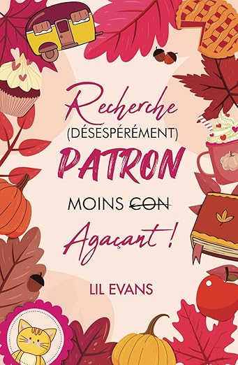 Recherche (désespérément) patron moins -con- agaçant (format relié)