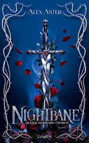 Nightbane - Alex Aster