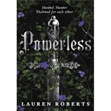 Powerless - Lauren Roberts
