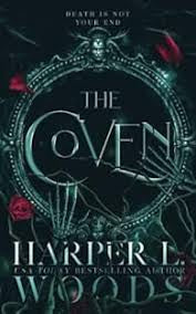 The coven - Harper L. Woods