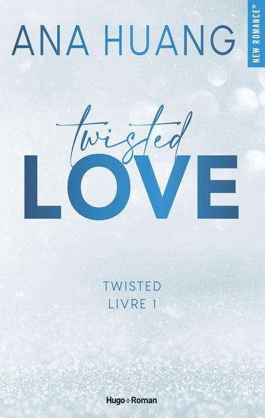 Twisted Love - Tome 01 - Version française