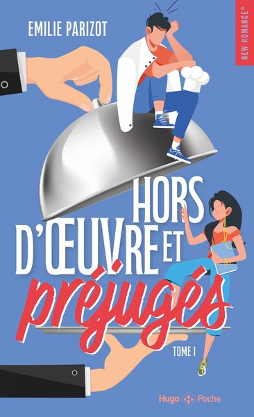 Hors-d'oeuvre et préjugés - Tome 01