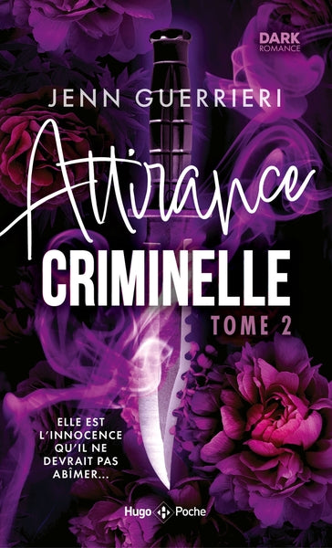 Attirance criminelle - Tome 02