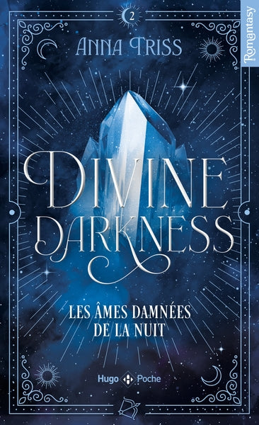 Divine darkness - Tome 02