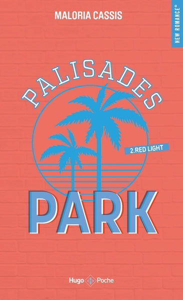 Palisades park - Tome 02