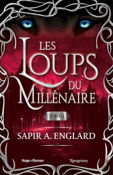 Les Loups du millénaire - Tome 01