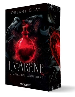 L'EMPIRE DES MONSTRES - TOME 1 L'ARENE