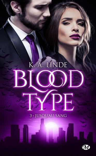 Blood Type, T3 : Jusqu'au sang