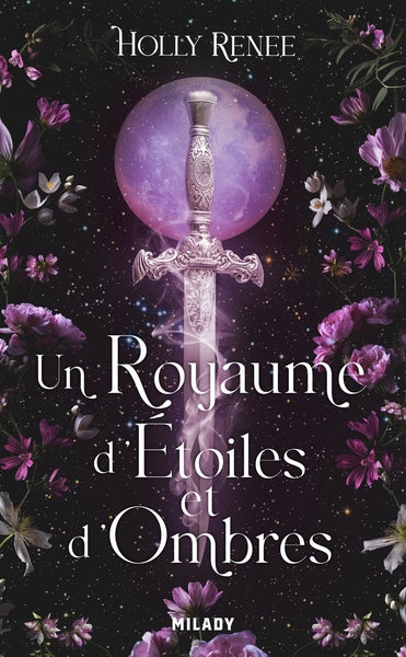 L'Étoile et l'Ombre, T1 : Un royaume d'étoiles et d'ombres