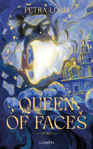 Queen of Faces - Livre 1