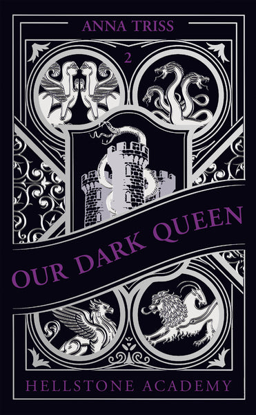 Hellstone Academy, Tome 2 : Our Dark Queen
