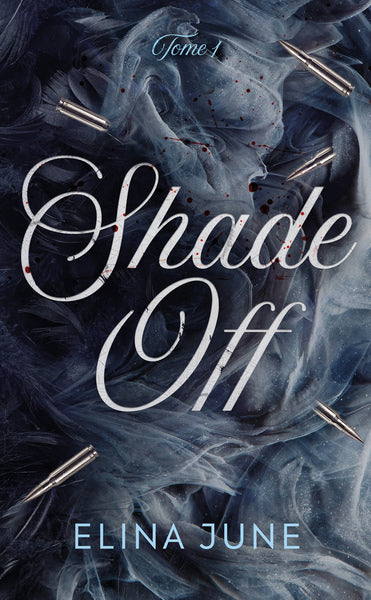 Shade off - Tome 1