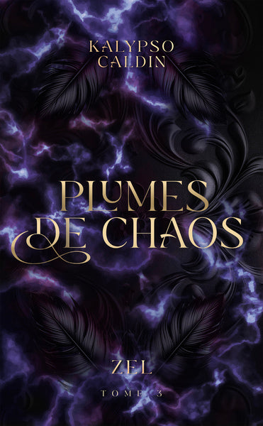 Plumes de Chaos - Zel - tome 3