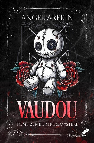Vaudou t.2 : meurtre & mystère