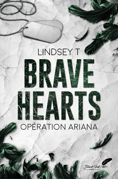 Brave hearts : opération ariana