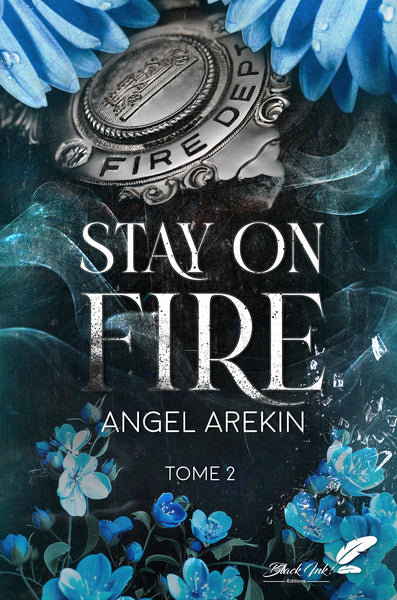 Stay on fire
