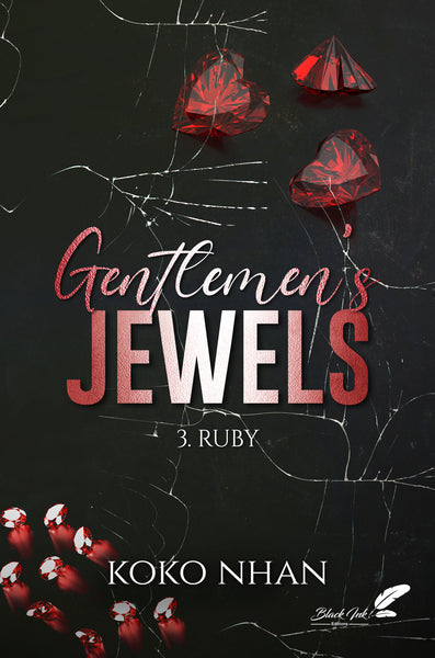Gentlemen´s jewels : 3. ruby (nouvelle édition)