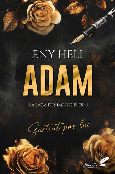 Adam : la saga des impossibles