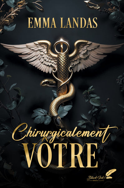 Chirurgicalement vôtre (nouvelle édition)