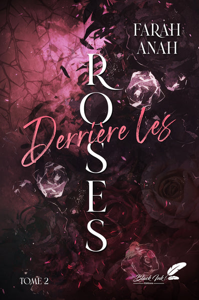 Derrière les roses