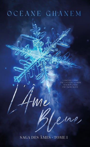 L'Âme bleue - Saga des Âmes Tome 1