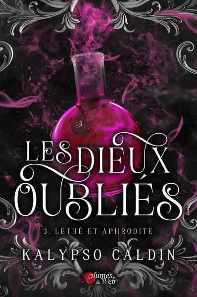 Les dieux oubliés - Tome 03 Léthé et Aphrodite
