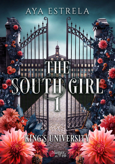 The south girl - Tome 01 King's university