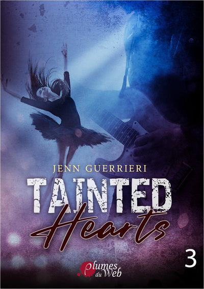 Tainted hearts - Tome 03
