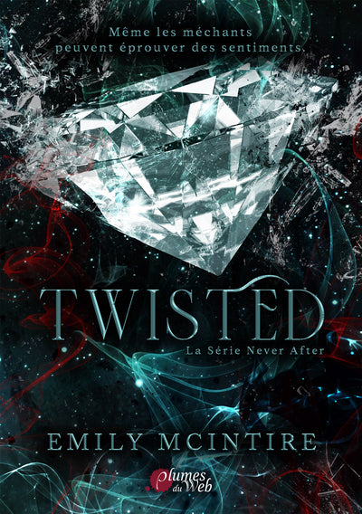 Twisted - La série never after
