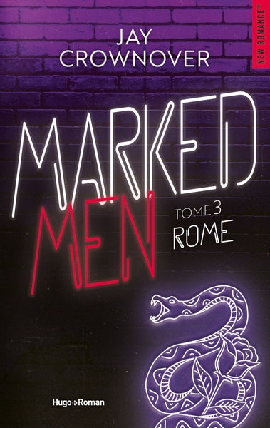 Marked Men Tome 3 - Nouvelle édition
