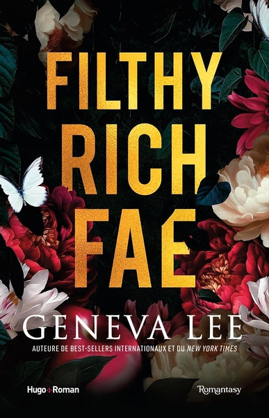 Filthy Rich Fae - Tome 01
