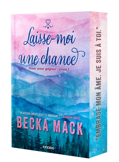 Jouer pour gagner - Livre 01 Laisse-moi une chance (broché)