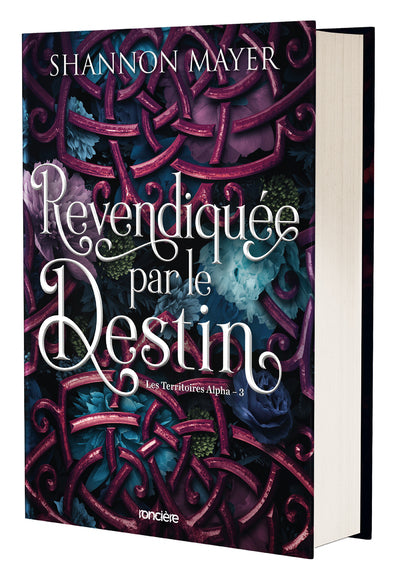 Les Territoires Alpha - Tome 03 Revendiquée par le destin (relié collector)