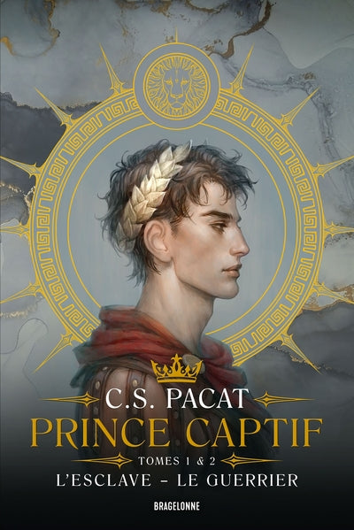 Prince captif : Prince captif Tomes 1 & 2 L'Esclave - Le Guerrier