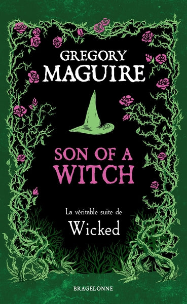 Son of a Witch : la Véritable Suite de Wicked