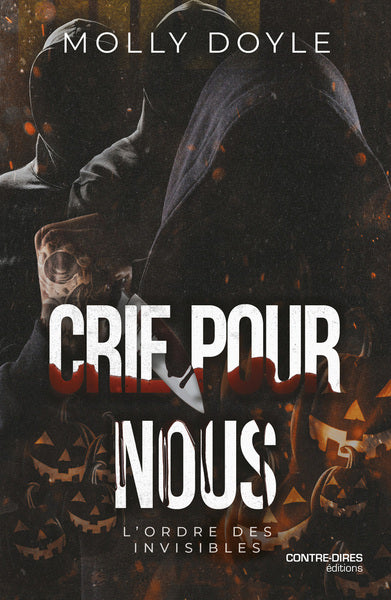 Crie pour nous - L'Ordre des Invisibles