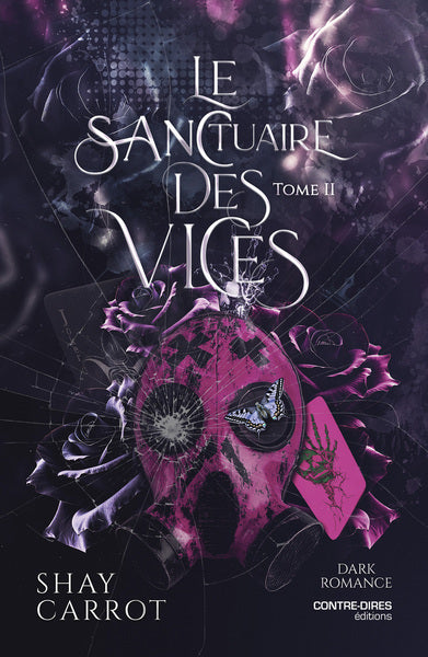 Le Sanctuaire des Vices - Tome 02
