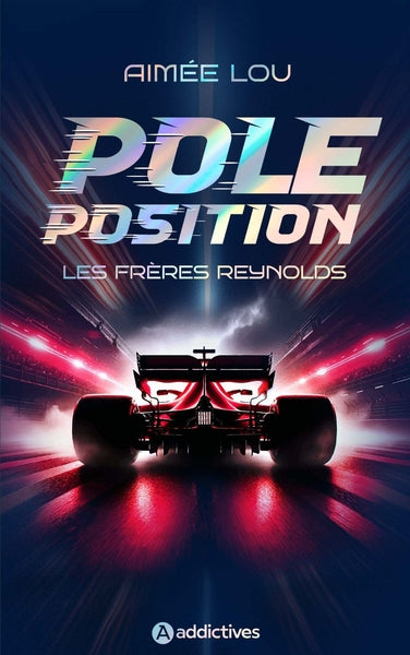 Les Frères Reynolds - Pole Position - Collector relié