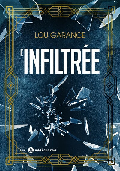L'Infiltrée