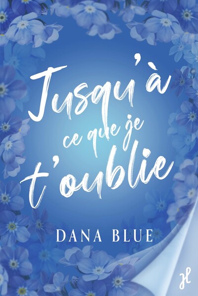 Jusqu’à ce que je t’oublie