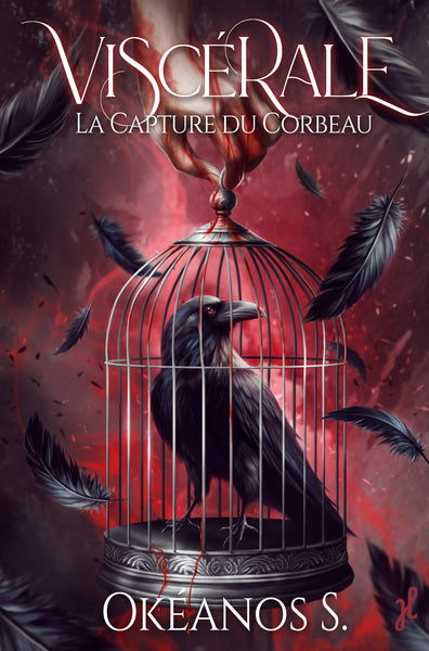VISCERALE T.2 : LA CAPTURE DU CORBEAU
