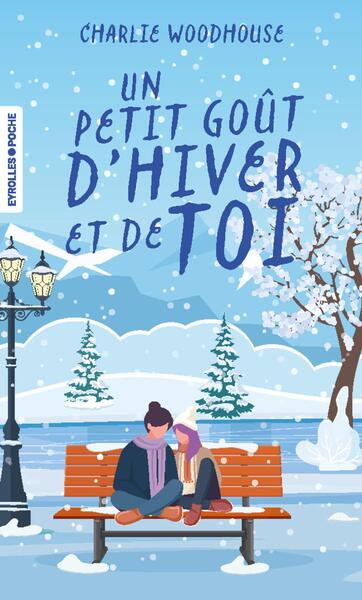 Un petit goût d'hiver et de toi