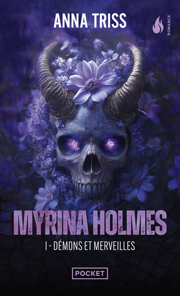 Myrina Holmes - Tome 1 Démons et merveilles